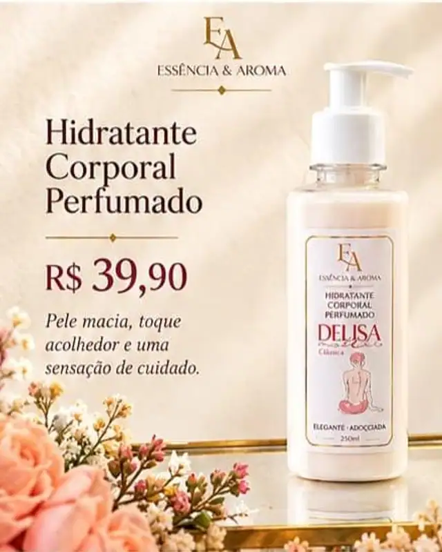 Hidratante corporal perfumado, da Essência & Aroma